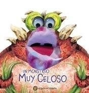 Un monstrruo muy celoso