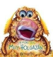 Monstruo muy holgazan