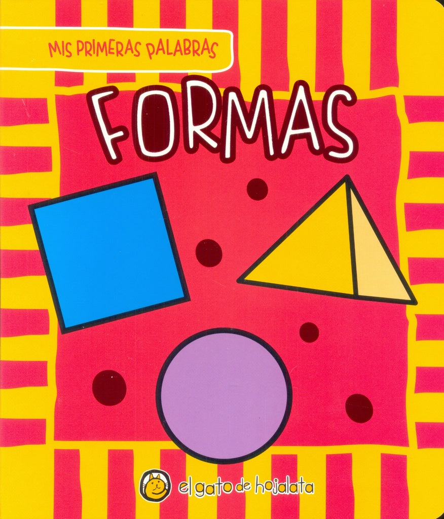 Mis primeras palabras. Formas