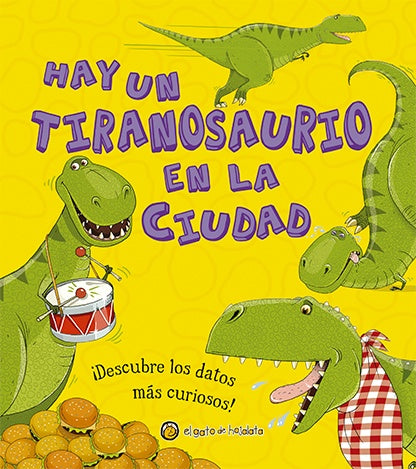 Hay un tiranosaurio den la ciudad
