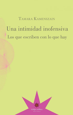 Una intimidad inofensiva | Tamara Kamenszain