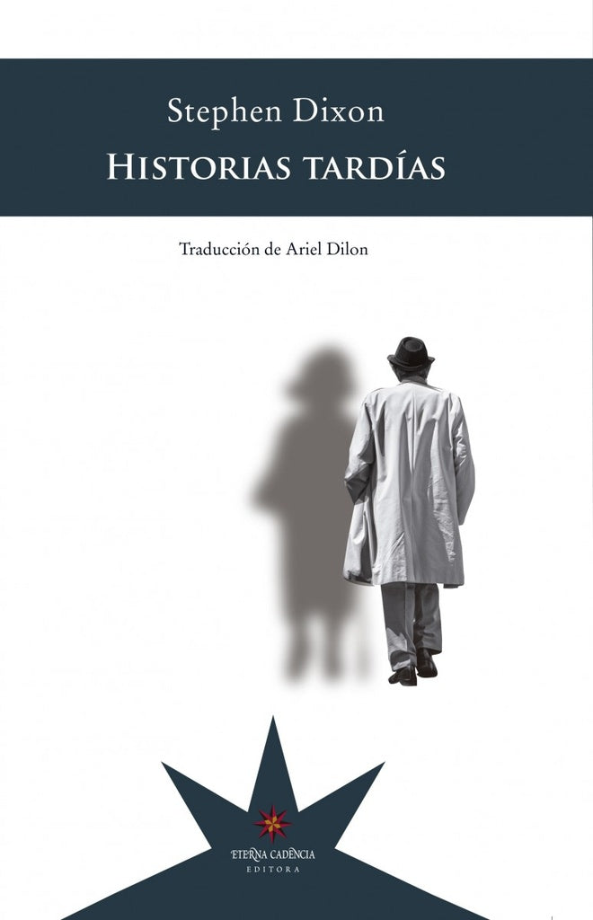 Historias tardías  | Dixon, Dilon