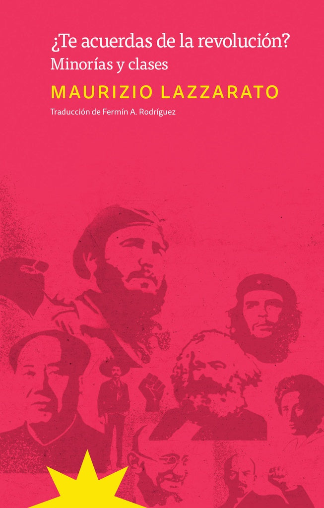 TE ACUERDAS DE LA REVOLUCION? | MAURIZIO LAZZARATO