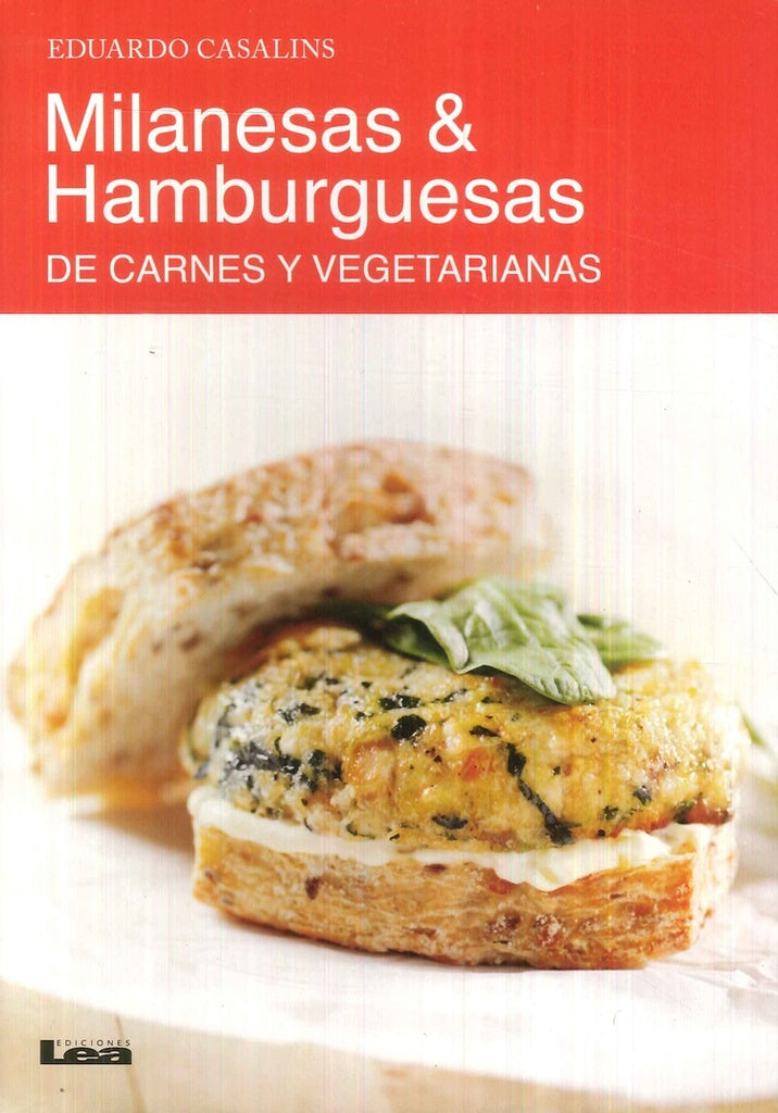 Milanesas  Hamburguesas | Eduardo  Casalins