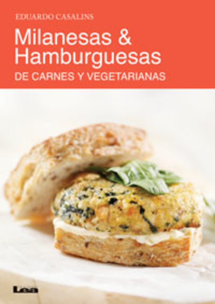 Milanesas  Hamburguesas | Eduardo  Casalins