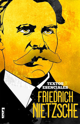 TEXTOS ESCENCIALES NIETZSCHE