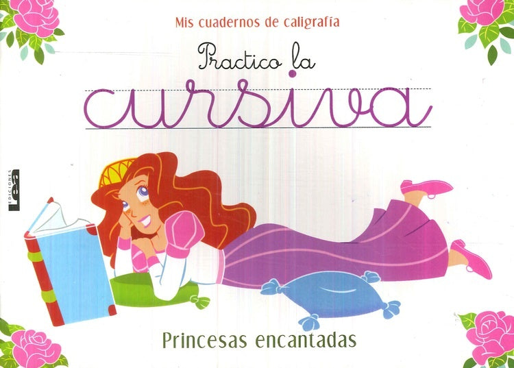 CURSIVA - PRINCESAS ENCANTADAS..