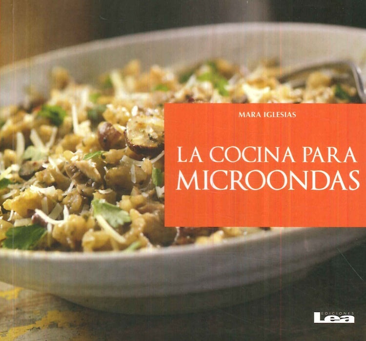 LA COCINA PARA MICROONDAS.. | Maria Iglesias