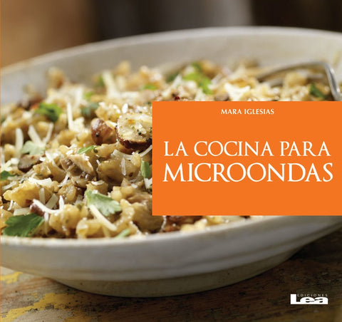 LA COCINA PARA MICROONDAS.. | Maria Iglesias