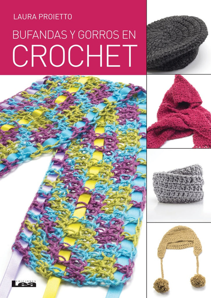 Bufandas y gorros en crochet | Laura Proietto