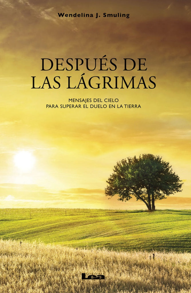 Después de las lágrimas | Wendelina Smuling