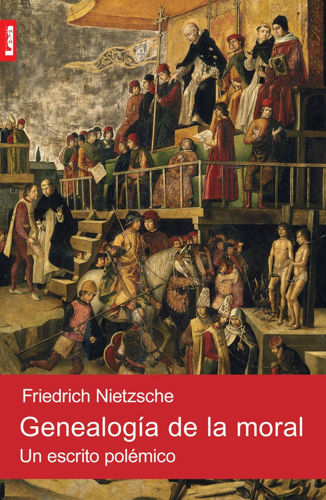 GENEALOGÍA DE LA MORAL | Friedrich Wilhelm Nietzsche