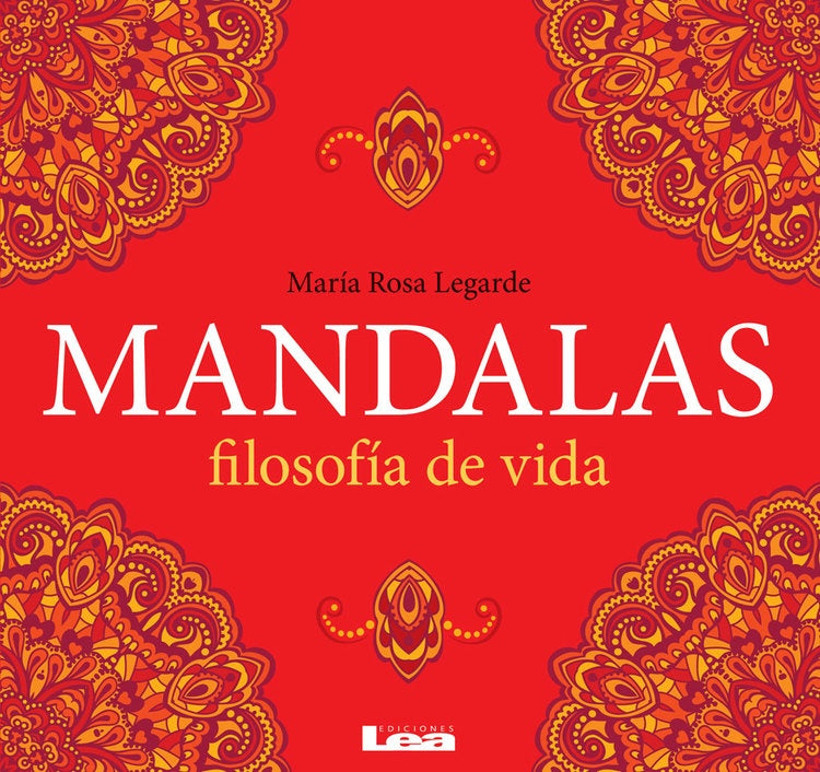 Mandalas filosofia de vida | María Rosa Legarde