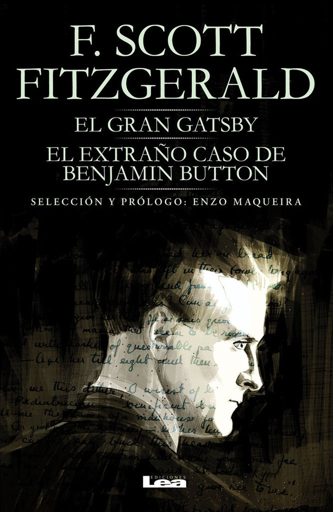 EL GRAN GATSBY/EXTAÑO CASO DE BENJAMIN BUTTON.. | Francis Scott Fitzgerald
