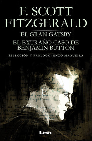 EL GRAN GATSBY/EXTAÑO CASO DE BENJAMIN BUTTON.. | Francis Scott Fitzgerald