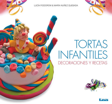 TORTAS INFANTILES.. | Lucia Fiodorow