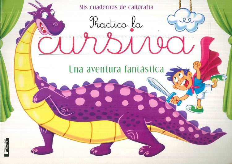 CURSIVA - UNA AVERNTURA FANTÁSTICA..