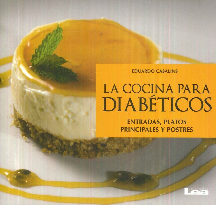 LA COCINA PARA DIABÉTICOS | Eduardo Casalins
