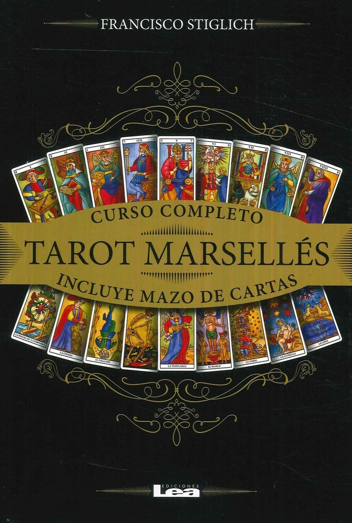 Tarot marsellés, curso completo. | Francisco Stiglich