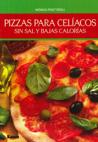 PIZZA PARA CELIACOS.. | Mónica Ponttiroli