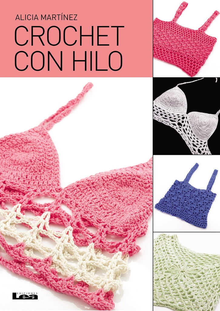 CROCHET CON HILO.. | Alicia Martínez