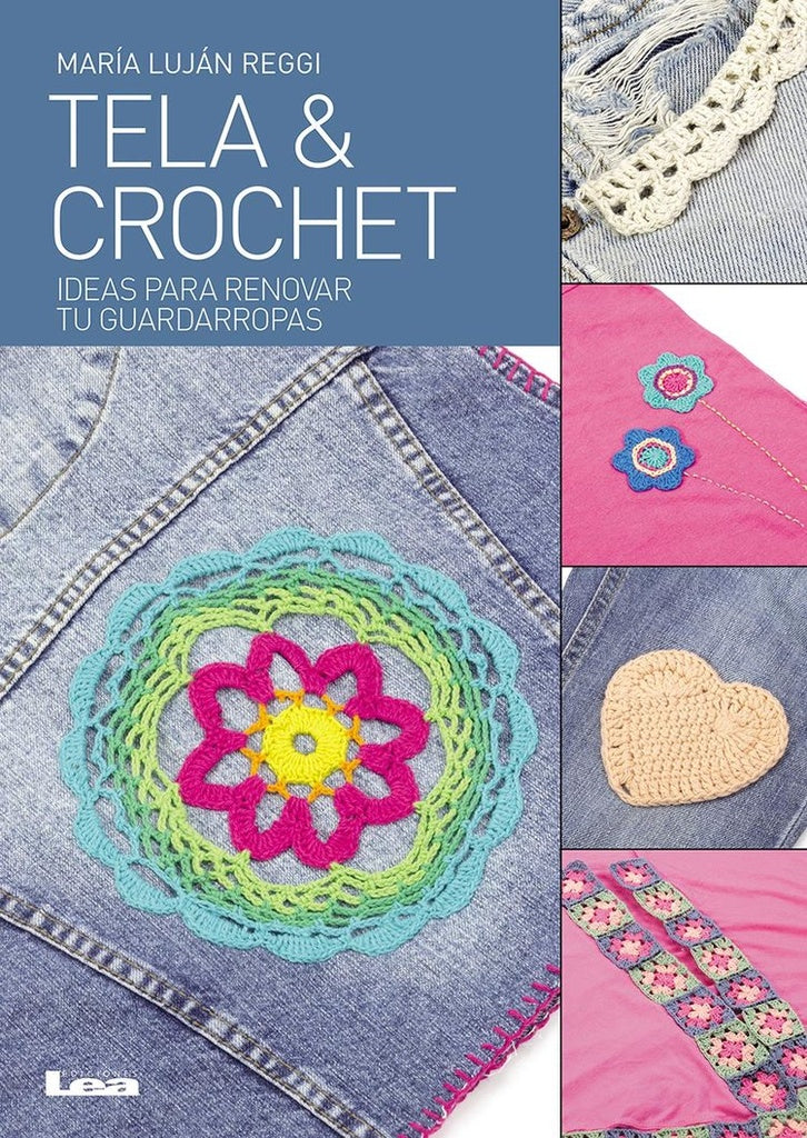 TELA Y CROCHET.. | María Luján Reggi