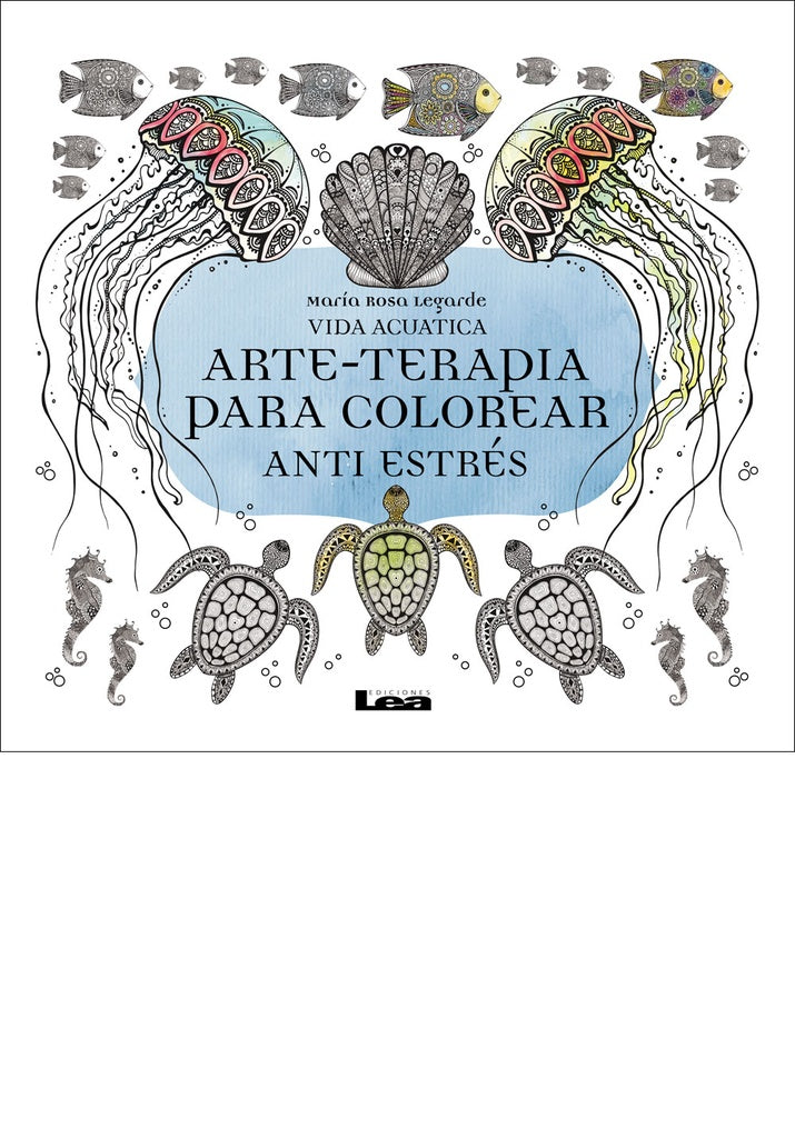 arte terapia para colorear | María Rosa Legarde