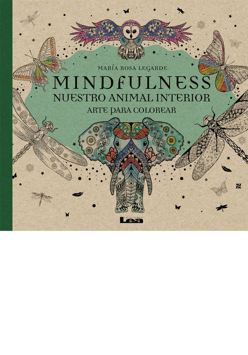 MINDFULNESS NUESTRO ANIMAL INTERIOR ARTE PARA COLOREAR | María Rosa Legarde