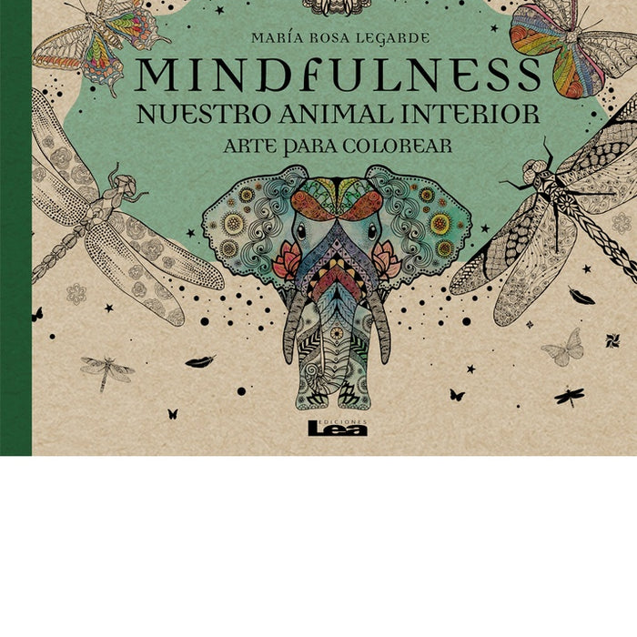 MINDFULNESS NUESTRO ANIMAL INTERIOR ARTE PARA COLOREAR | María Rosa Legarde