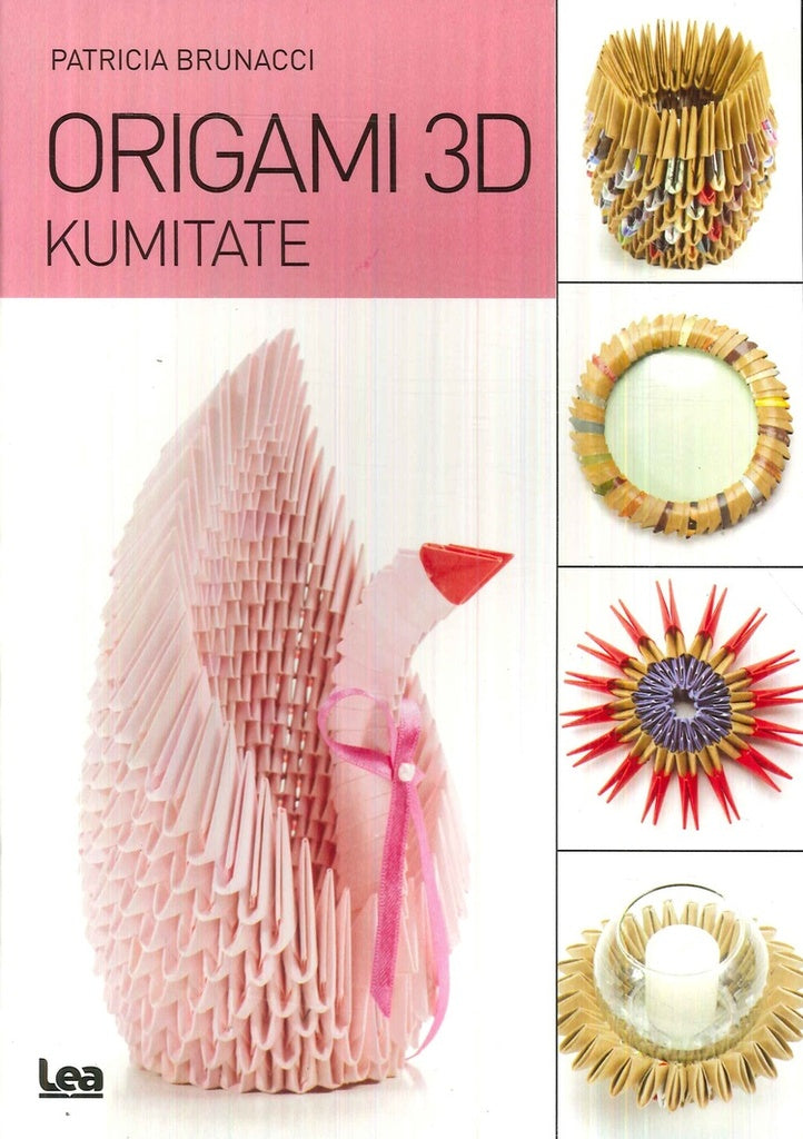 ORIGAMI 3D: KUMITATE..