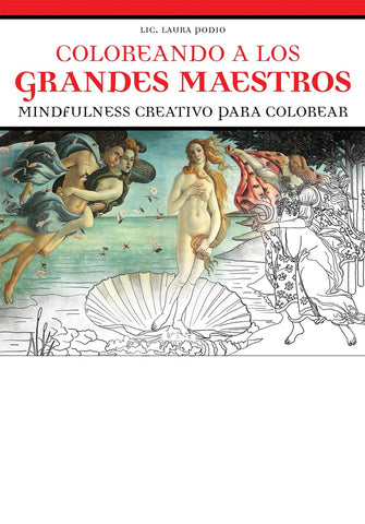 COLOREANDO A LOS GRANDES MAESTROS.. | Laura Podio