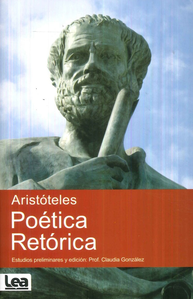 POETICA RETORICA..* | Aristóteles