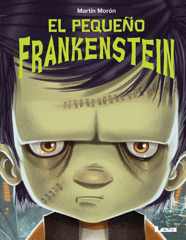 EL PEQUEÑO FRANKENSTEIN.. | Martín Morón