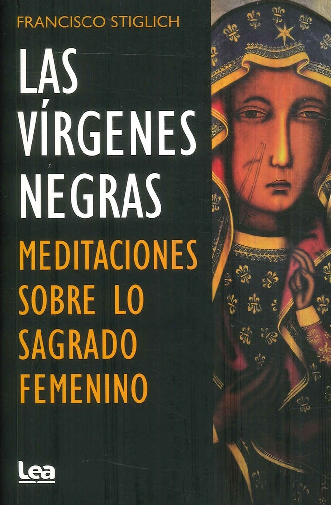 LAS VIRGENES NEGRAS | Francisco Stiglich