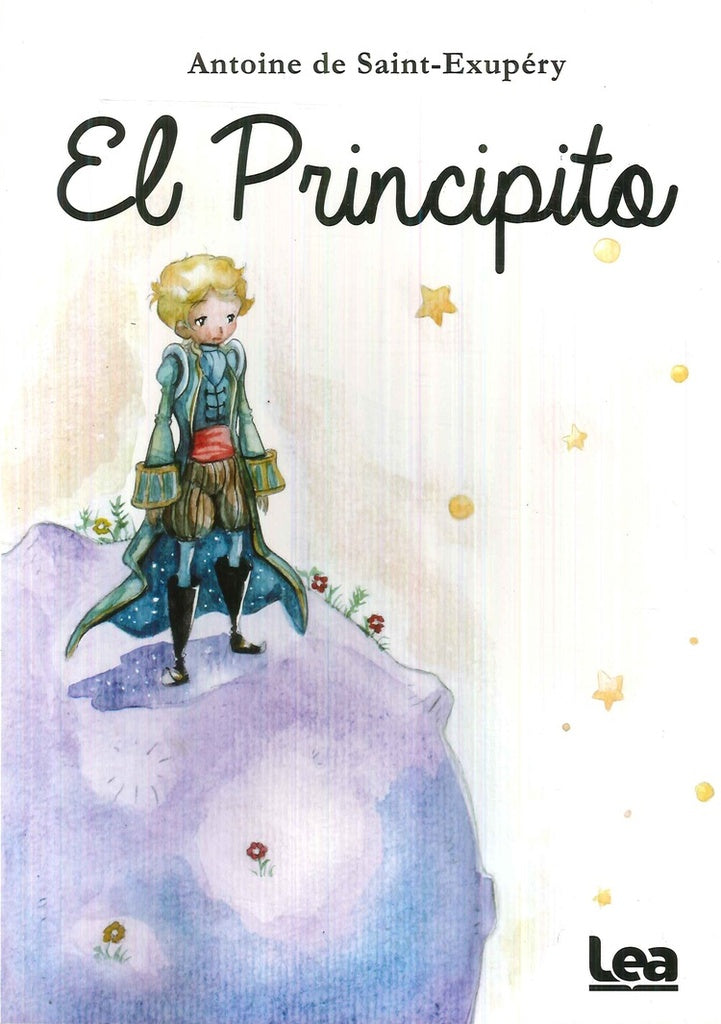 EL PRINCIPITO*.. | Antoine de Saint Exupery