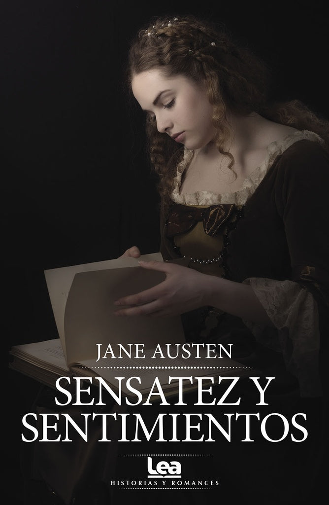 SENSATEZ Y SENTIMIENTOS | Jane Austen