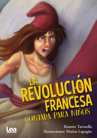REVOLUCION FRANCESA CONTADA PARA NIÑOS*.. | Ramón D. Tarruella