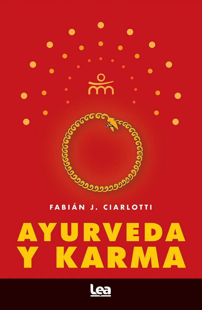 AYURVEDA Y KARMA.. | Fabián Ciarlotti