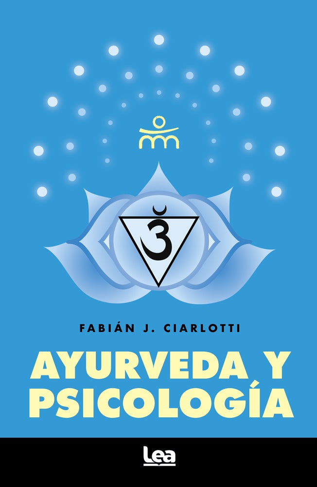 AYURVEDA Y PSICOLOGIA | Fabián Ciarlotti