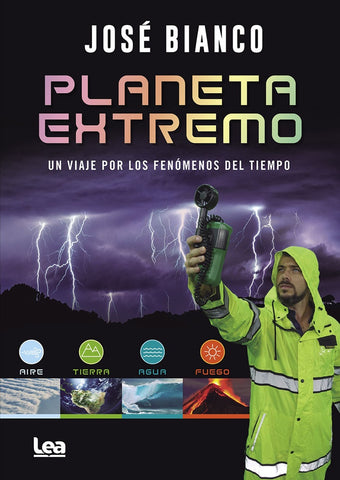 PLANETA EXTREMO.. | José Bianco