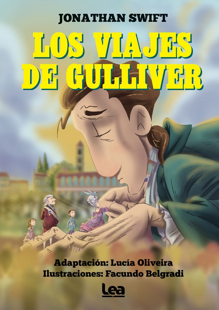 LOS VIAJES DE GULLIVER*.. | Jonathan Swift