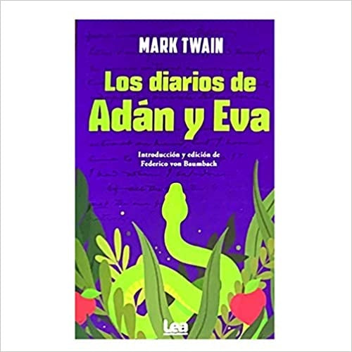 Los diarios de Adán y Eva  | MARK TWAIN