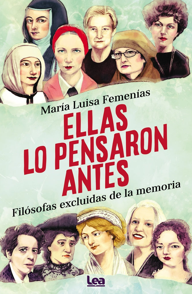ELLAS LO PENSARON ANTES  | María Luisa Femenías