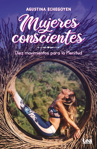 MUJERES CONSCIENTES. | Agustina  Echegoyen