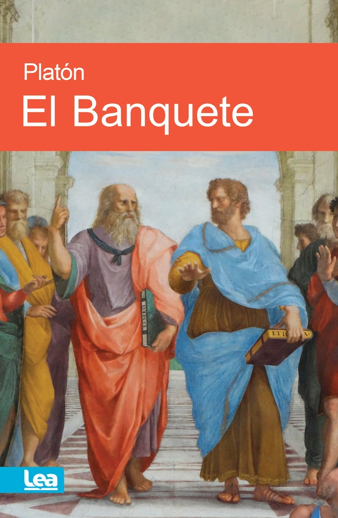 EL BANQUETE * | Platón