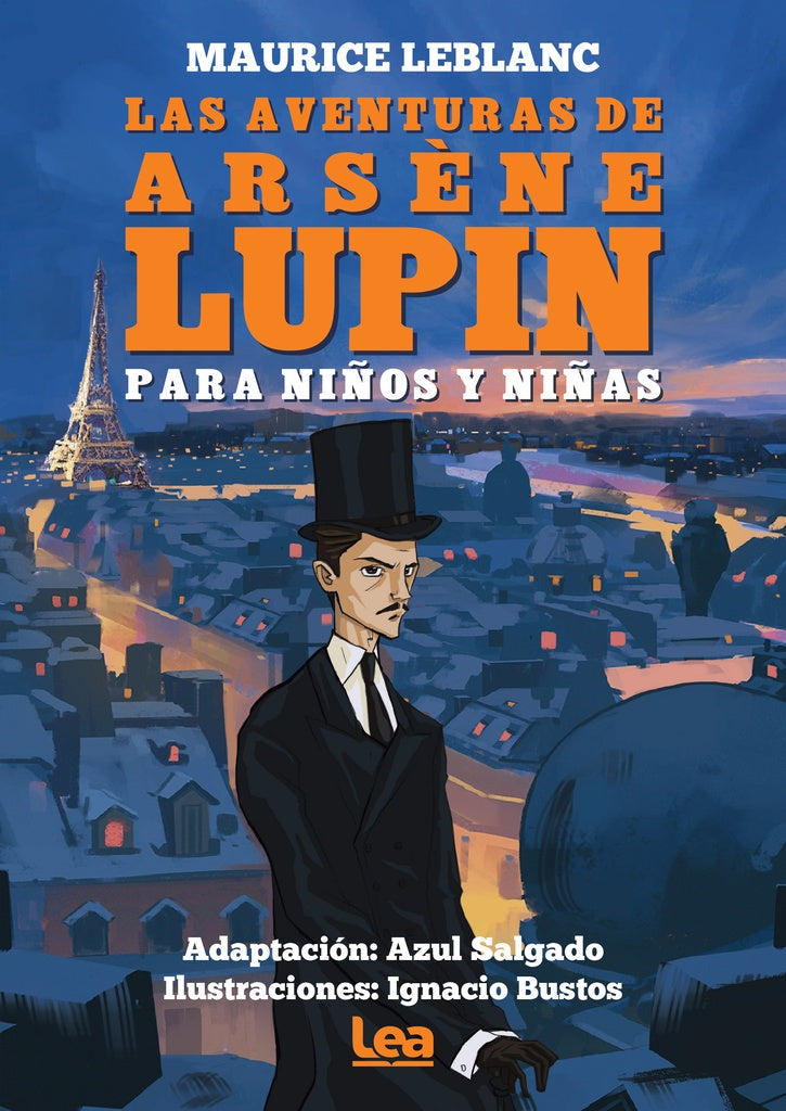 LAS AVENTURAS DE ARSÉNE LUPIN PARA NIÑOS Y NIÑAS*.. | Maurice Leblanc