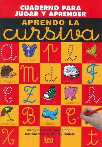Aprendo la cursiva * | Florencia Stamponi