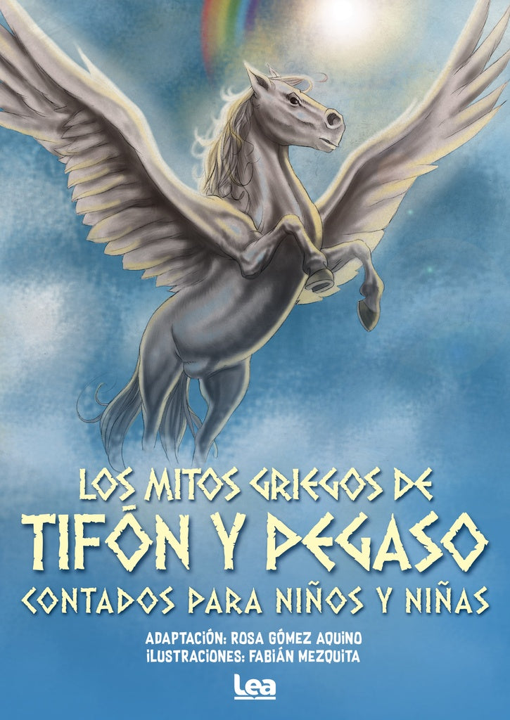 LOS MITOS GRIEGOS DE TIFON Y PEGASO*.. | Rosa Gómez Aquino