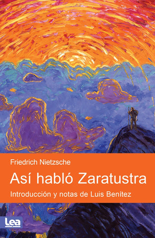 ASI HABLO ZARATUSTRA* | Friedrich Nietzsche