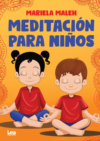 MEDITACION PARA NIÑOS..